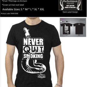 TYGA T-Shirt -Never quit smoking- schwarz,  Größen: S – XXL